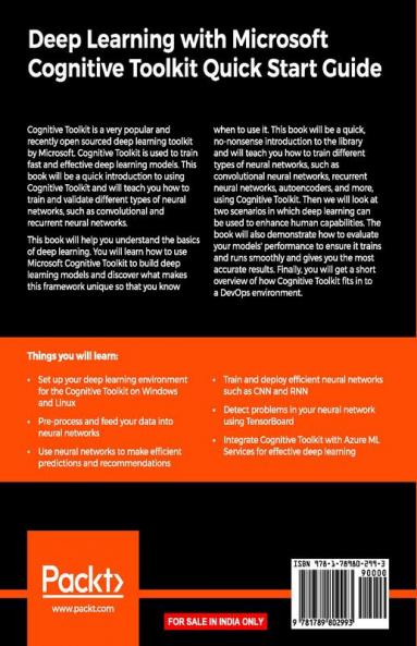 Deep Learning with Microsoft Cognitive Toolkit Quick Start Guide