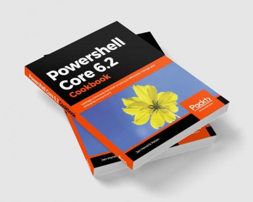 Powershell Core 6.2 Cookbook