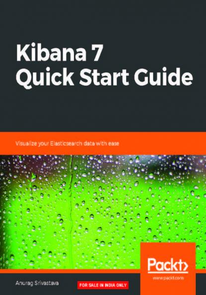 Kibana 7 Quick Start Guide