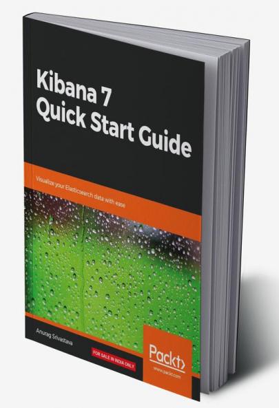Kibana 7 Quick Start Guide