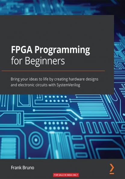 FPGA Programming for Beginners