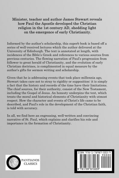 A Man in Christ: The Vital Elements of St. Paul's Religion