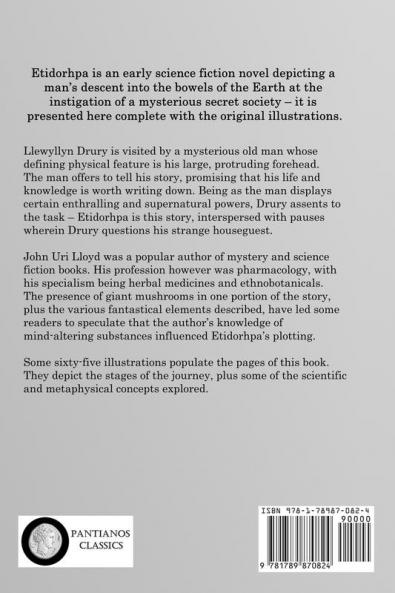 Etidorhpa or the End of Earth: The Strange History of a Mysterious Being