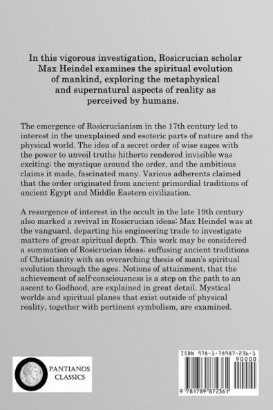 The Rosicrucian Cosmo-Conception Or Mystic Christianity