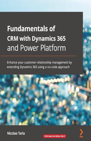 Fundamentals of CRM with Dynamics 365 and Power Platform