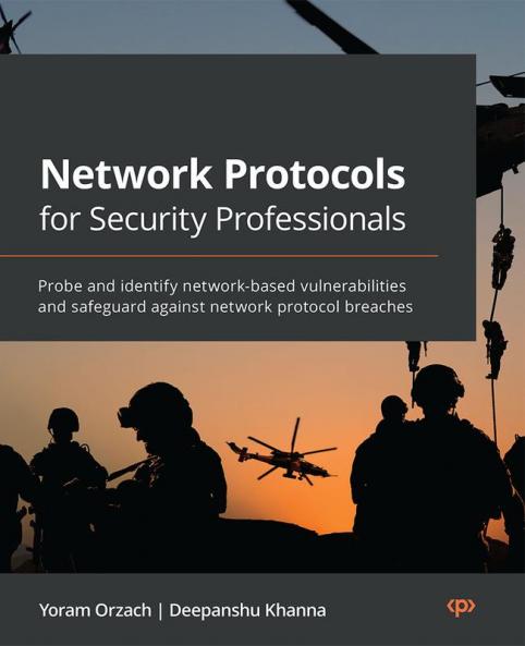 Network Protocols for Security Professionals