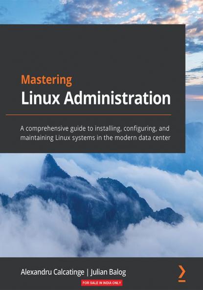 Mastering Linux Administration