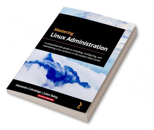 Mastering Linux Administration