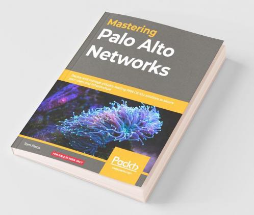 Mastering Palo Alto Networks