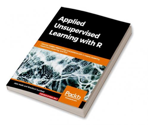 Applied Unsupervised Learning with R