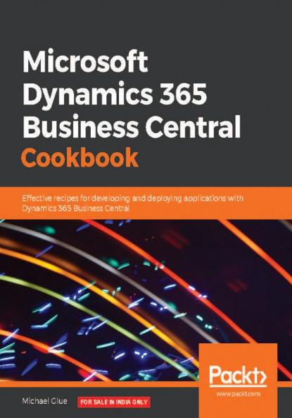 Microsoft Dynamics 365 Business Central Cookbook