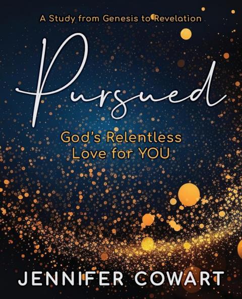 Pursued - Women's Bible Study Participant Workbook