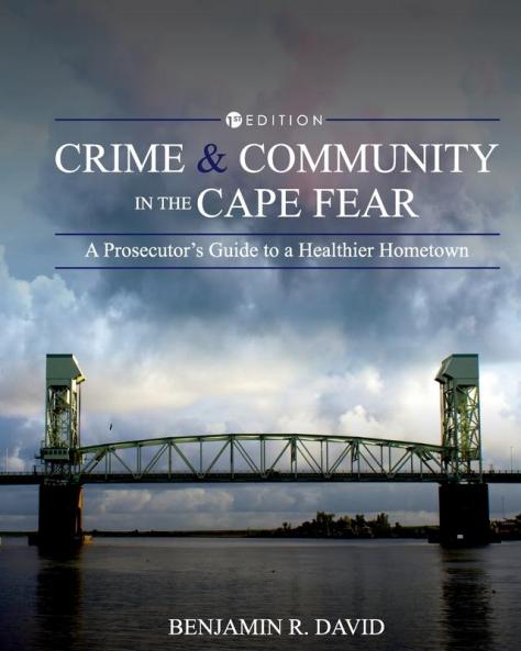 Crime and Community in the Cape Fear