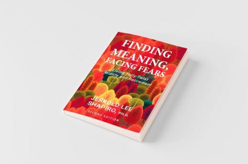 Finding Meaning Facing Fears
