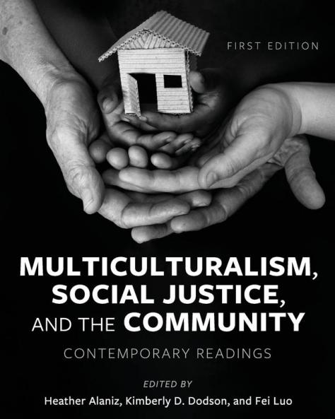 Multiculturalism Social Justice and the Community