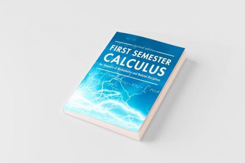 First Semester Calculus for Students of Mathematics and Related Disciplines