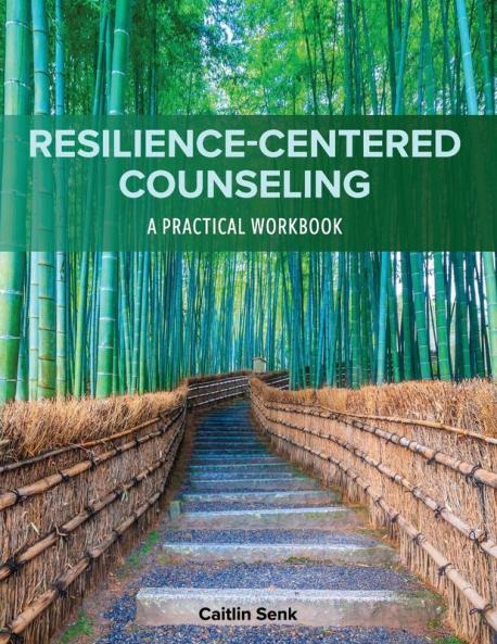 Resilience-Centered Counseling