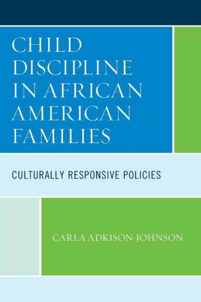 Child Discipline in African American Families