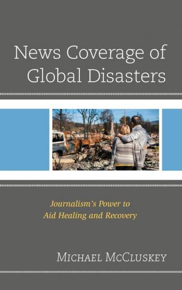 News Coverage of Global Disasters