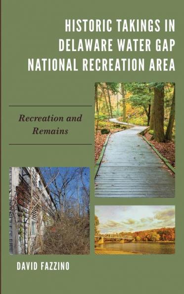 Historic Takings in Delaware Water Gap National Recreation Area