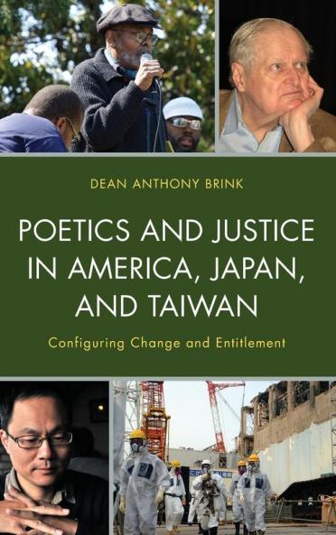 Poetics and Justice in America Japan and Taiwan