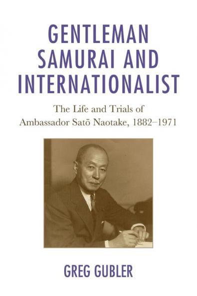 Gentleman Samurai and Internationalist
