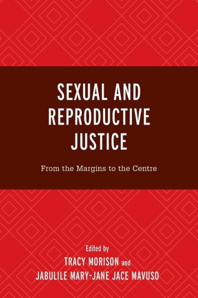 Sexual and Reproductive Justice