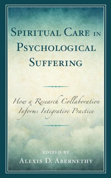Spiritual Care in Psychological Suffering