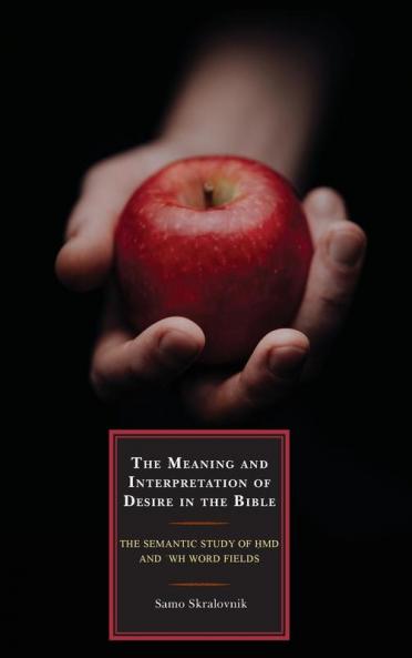 Meaning and Interpretation of Desire in the Bible