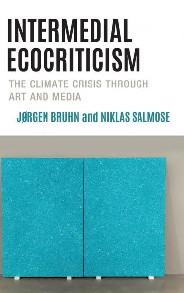 Intermedial Ecocriticism