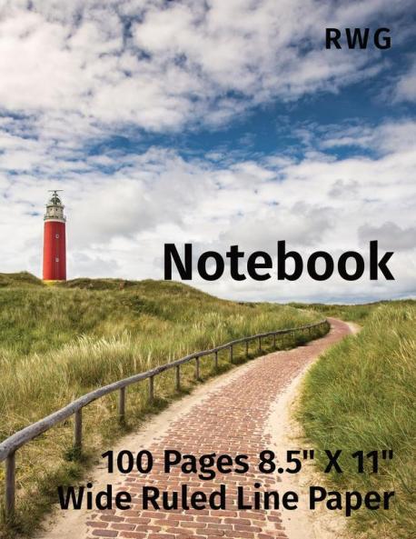 Notebook: 100 Pages 8.5 X 11 Wide Ruled Line Paper