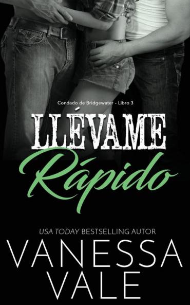 Llévame Rápido (Spanish Edition)