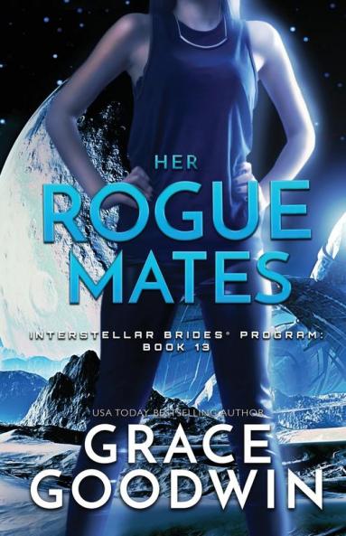Her Rogue Mates: Large Print: 13 (Interstellar Brides(r) Program)