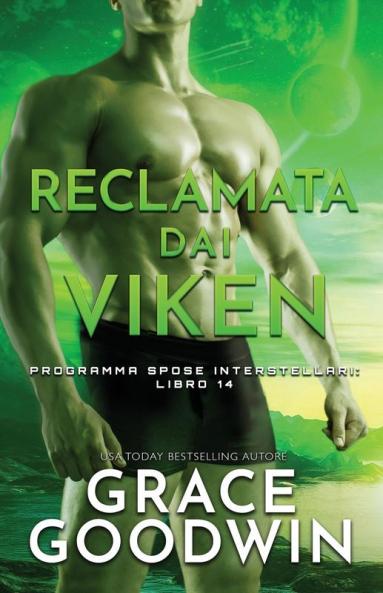 Reclamata dai Viken: per ipovedenti: 14 (Programma Spose Interstellari)