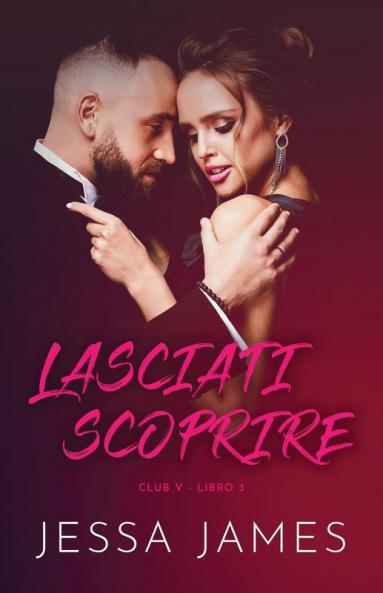 Lasciati scoprire: per ipovedenti: 3 (Club V)