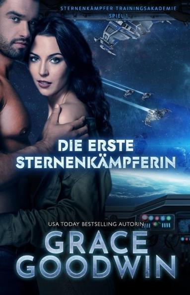 Der erste Starfighter: Großdruck: 1 (Sternenkampfer Trainingsakademie)