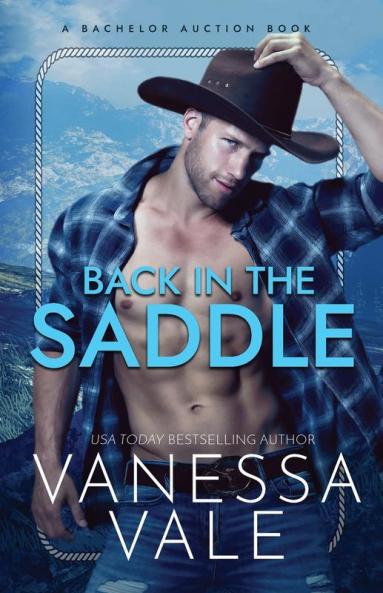 Back In The Saddle: Large Print: 2 (Bachelor Auction)