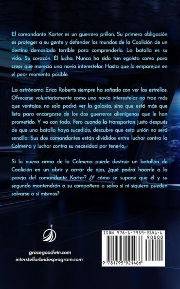 La compañera del comandante: 15 (Programa de Novias Interestelares)