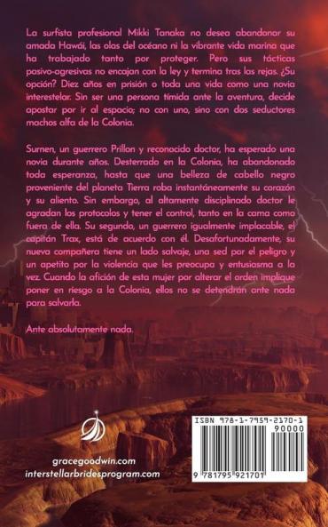 Sus guerreros cíborg: 8 (Programa de Novias Interestelares - La Colonia)