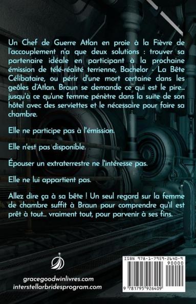 La Bete et la Femme de Chambre: (Grands caractères): 2 (Programme Des Epouses Interstellaires: Les Betes)