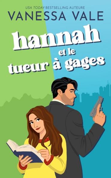 Hannah et le tueur à gages