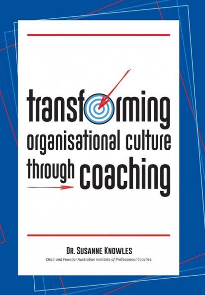 Transforming Organisational Culture Through Coaching