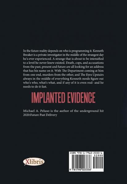 Implanted Evidence