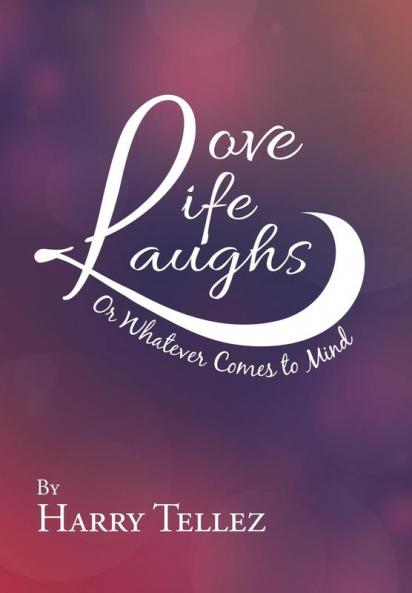 Love Life Laughs