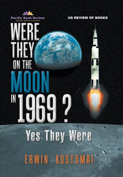 Were They on the Moon in 1969 ?