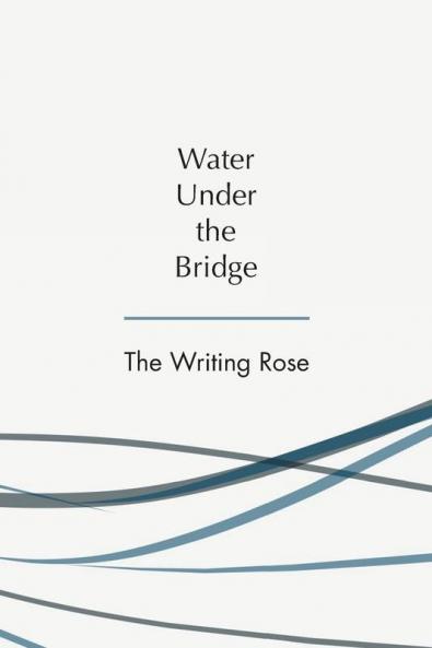 Water Under  the  Bridge