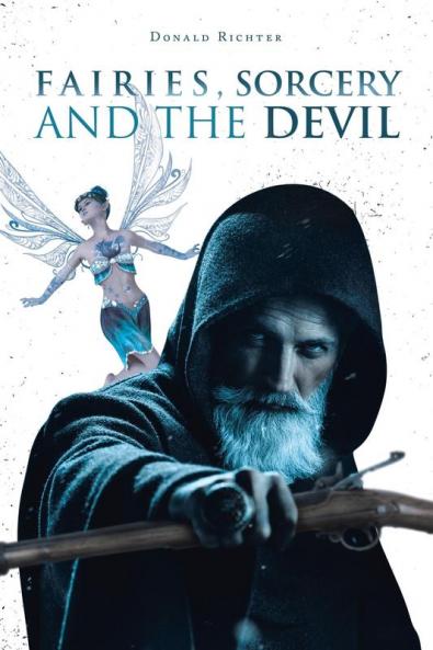 Fairies Sorcery and the Devil
