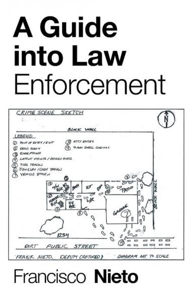 A Guide into Law Enforcement