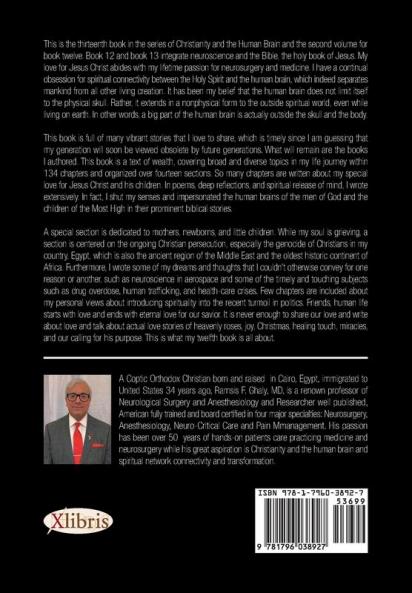 Touching Stories of My Life in Journey to Christian Holiness and Hands- on Patient Care in a Weeping Healthcare