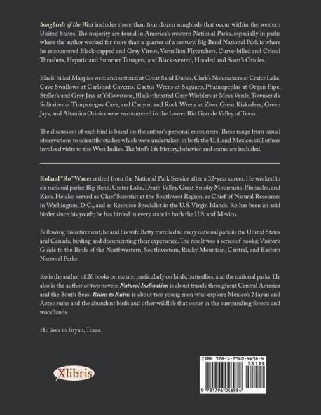 Songbirds of the West: Personal Encounters